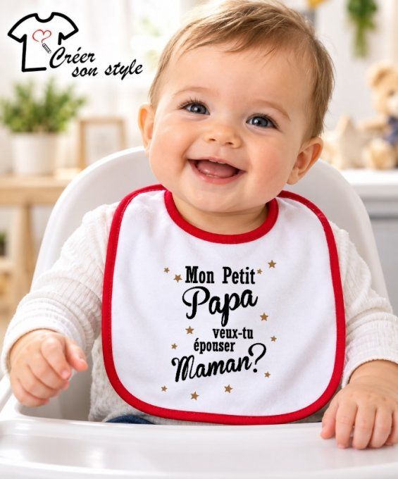 Bavoir "mon petit papa veux-tu épouser maman?" 