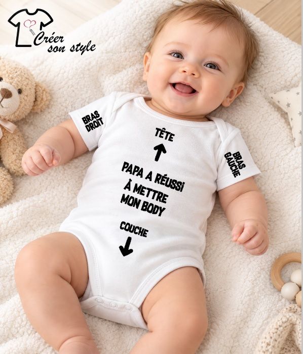 Body "Papa a réussi à mettre mon body"