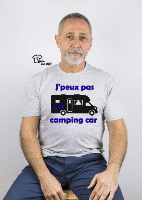 tee shirt homme "J'peux pas j'ai camping car"