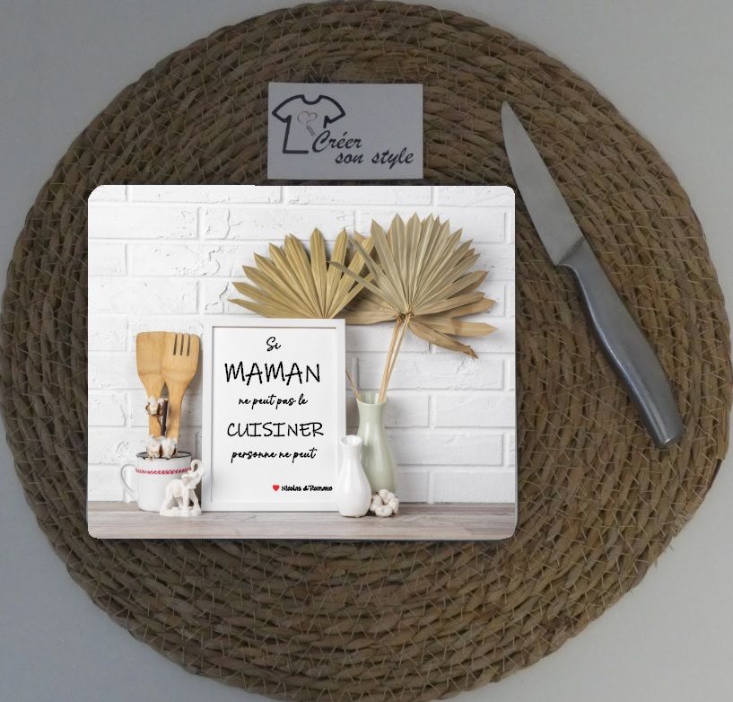 Dessous de plat "si maman ne peut pas le cuisiner personne peut"