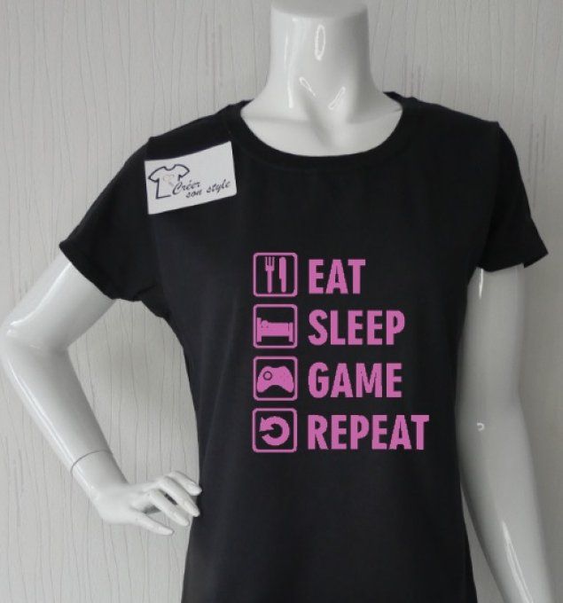 tee shirt femme "eat,sleep,game,repeat"