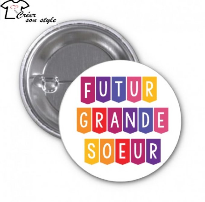 Badge "futur grande soeur"