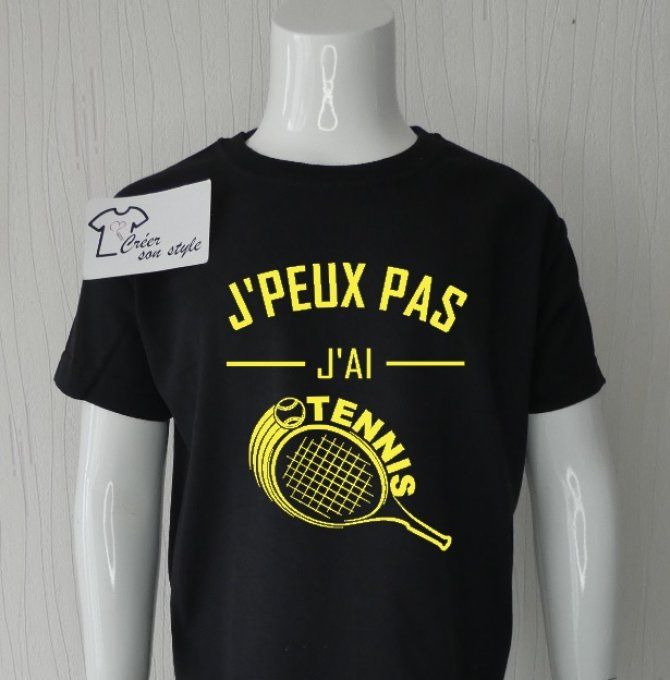 tee shirt "j'peux pas j'ai tennis"