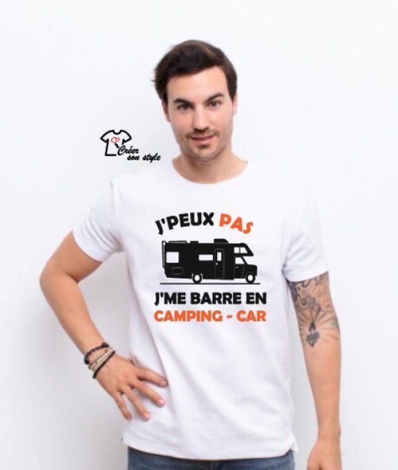 tee shirt homme "J'peux pas j'me barre en camping-car"