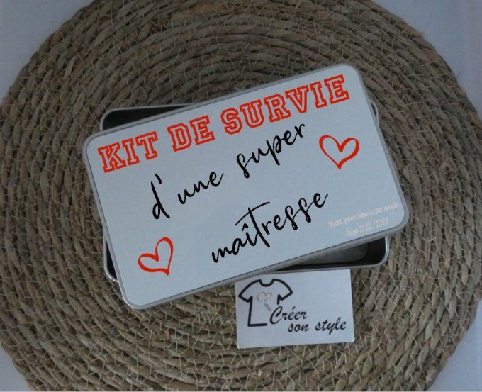 Boite métallique "Kit de survie d'une super maitresse"