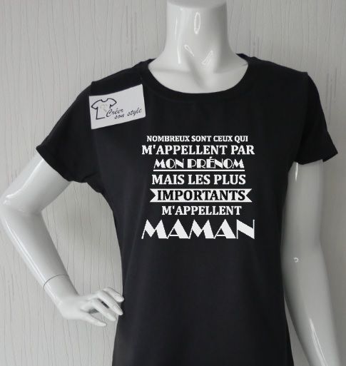 tee shirt femme "les plus importants m'appellent maman"