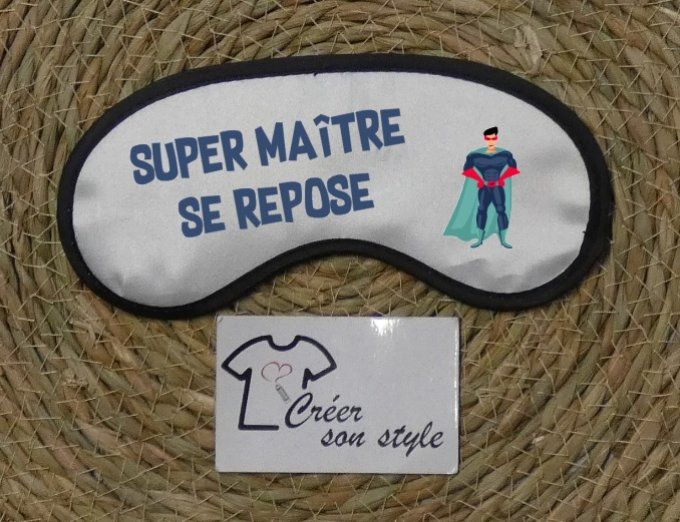 Masque de nuit "super maître se repose"