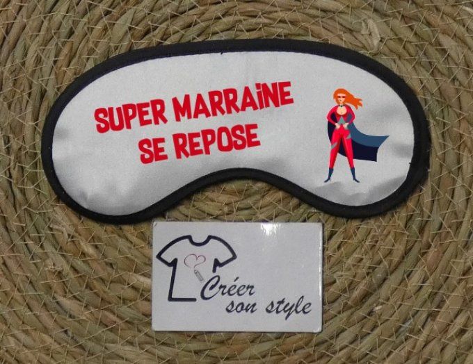 Masque de nuit "super marraine se repose" 