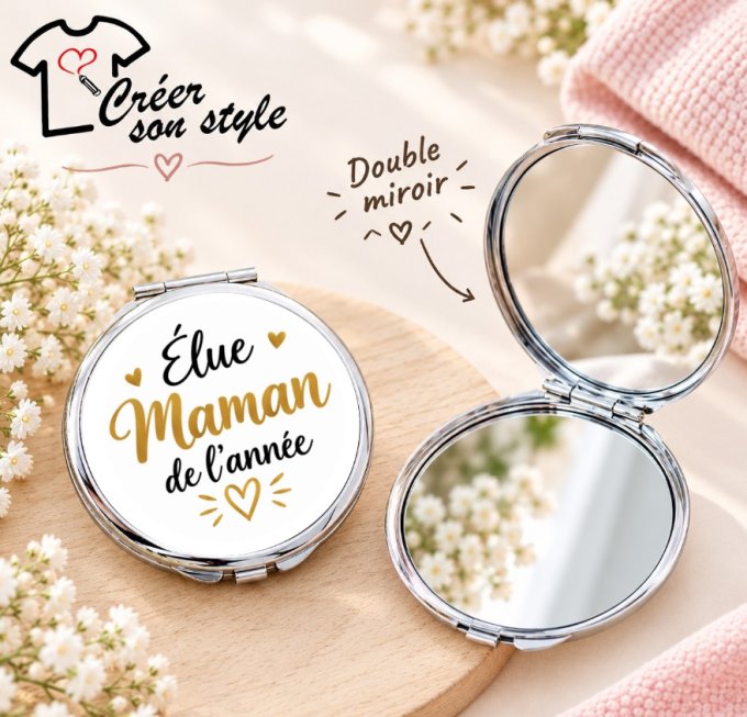 Miroir de poche "élue maman de l'année"