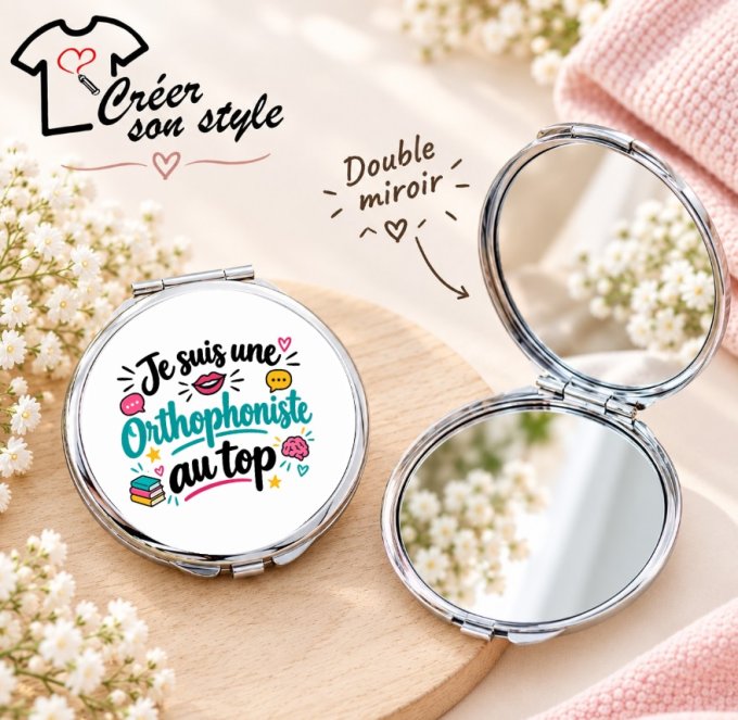 Miroir de poche "je suis une orthophoniste au top"
