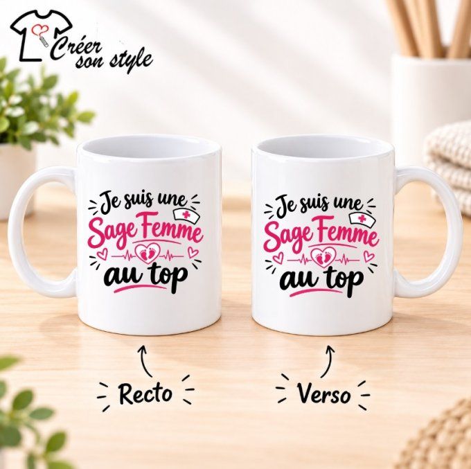 Mug "je suis une sage femme au top"