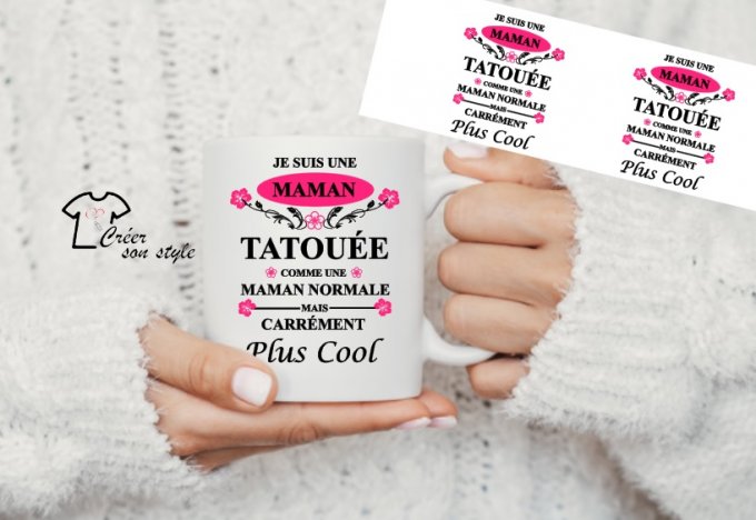 Mug "je suis une maman tatouée"