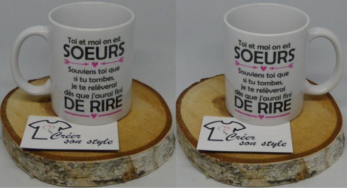mug "Toi et moi on est soeurs"