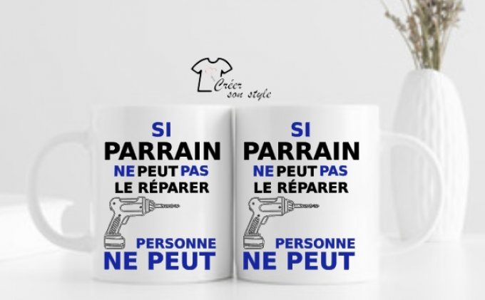 Mug "si parrain ne peut pas le réparer personne ne peut"