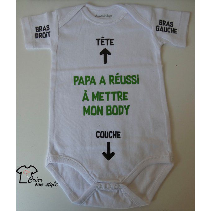 Body "Papa a réussi à mettre mon body"