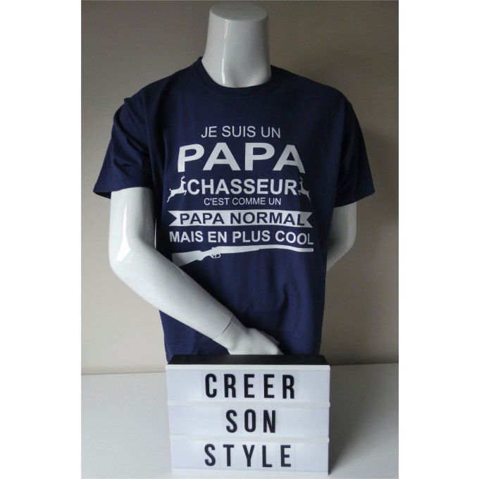 tee shirt homme "je suis un papa chasseur c'est comme un papa normal mais en plus cool"