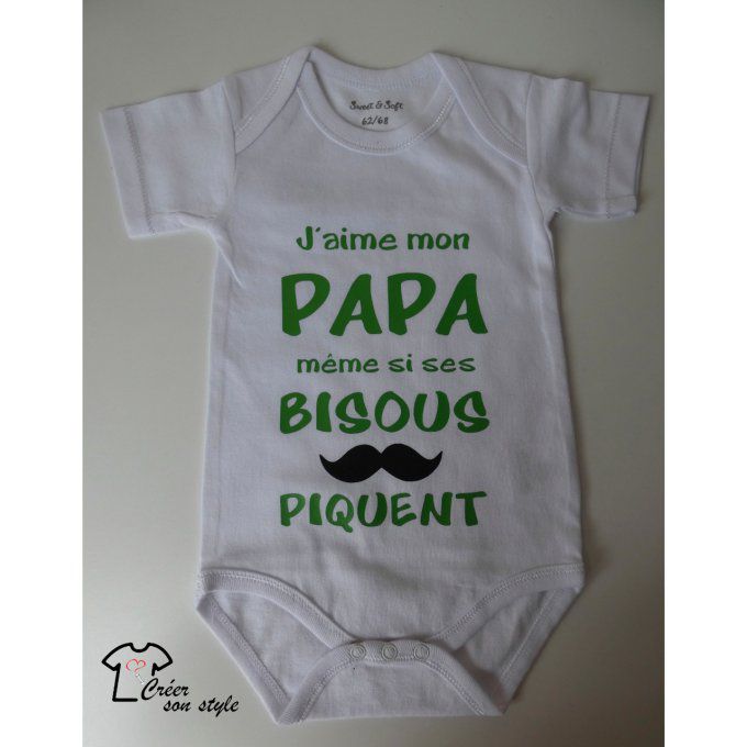 Body "j'aime mon papa même si ses bisous piquent"