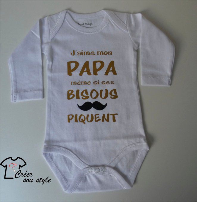 Body "j'aime mon papa même si ses bisous piquent"