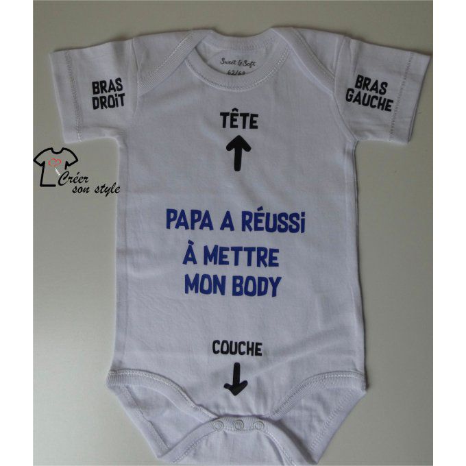 Body "Papa a réussi à mettre mon body"