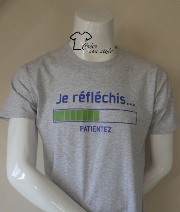 tee shirt homme "je réfléchis... patientez"