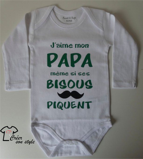 Body "j'aime mon papa même si ses bisous piquent"