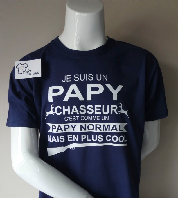 tee shirt homme "je suis un papy chasseur c'est comme un papy normal mais en plus cool"