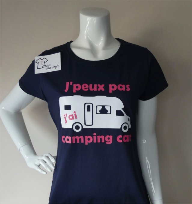 tee shirt femme "J'peux pas j'ai camping car"