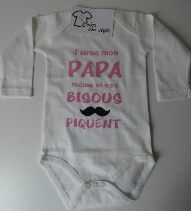 Body "j'aime mon papa même si ses bisous piquent"