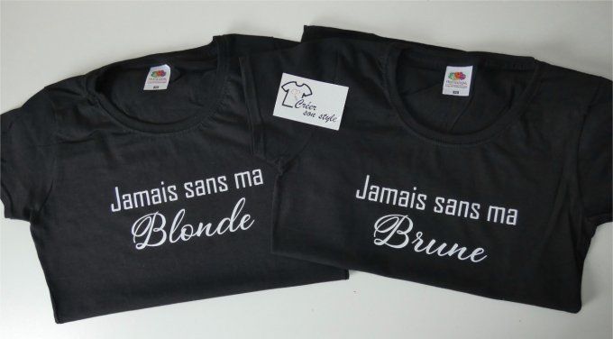 Duo "jamais sans ma blonde-jamais sans ma brune"