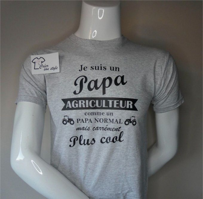 tee shirt homme "Je suis un papa agriculteur comme un papa normal mais carrément plus cool"