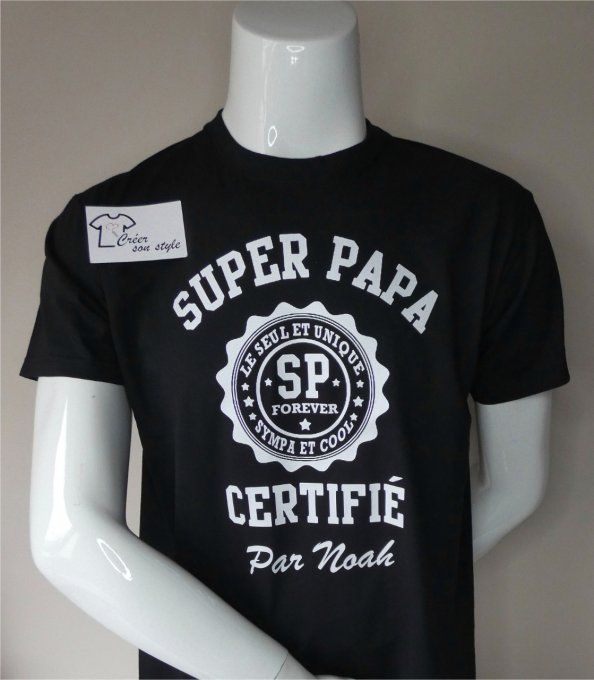 tee shirt homme "super papa certifié"