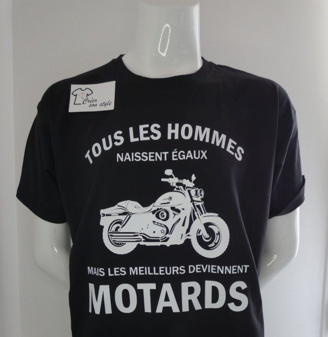 tee shirt homme "tous les hommes naissent égaux mais les meilleurs deviennent motards"