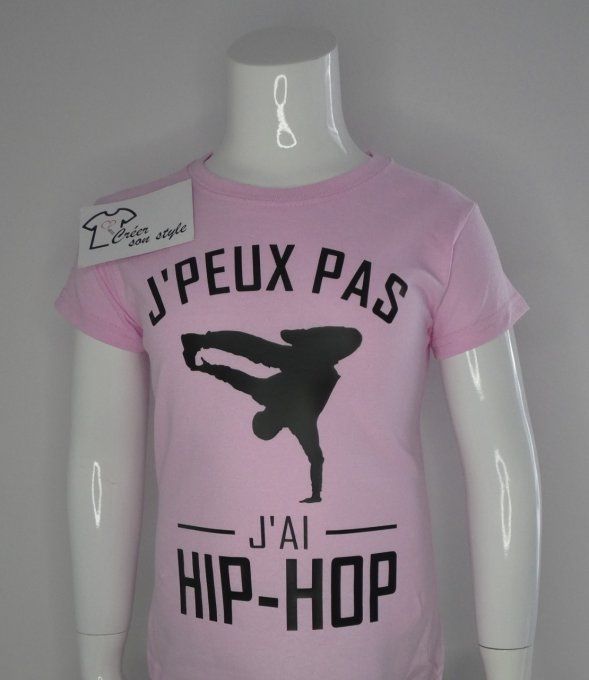 tee shirt "j'peux pas j'ai hip-hop"