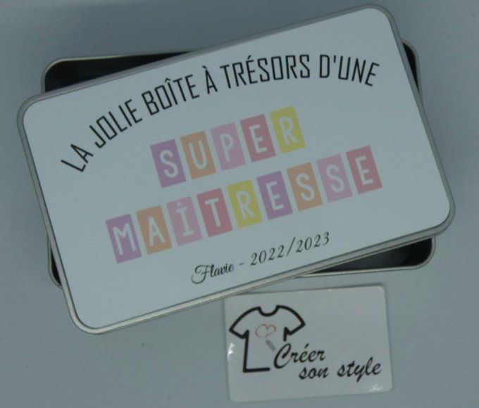 Boite métallique "la jolie boîte à trésors d'une super maîtresse"