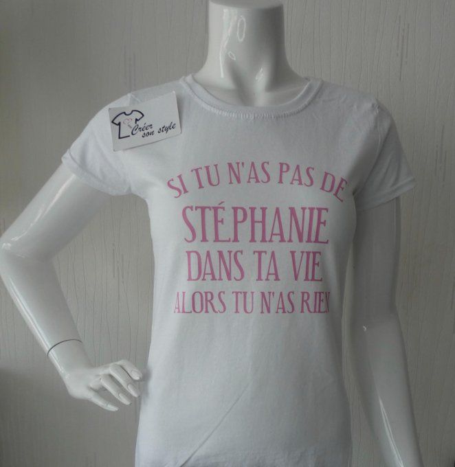 tee shirt femme "si tu n'as pas de ... dans ta vie alors tu n'as rien"