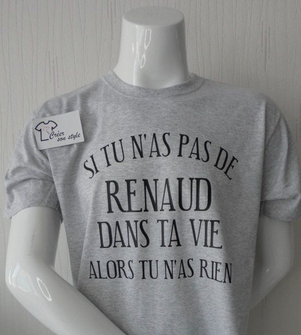 tee shirt homme "si tu n'as pas de ... dans ta vie alors tu n'as rien"