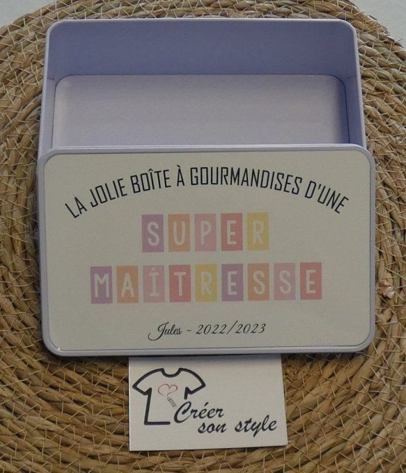 Boite métallique "la jolie boîte à gourmandises d'une super maîtresse"