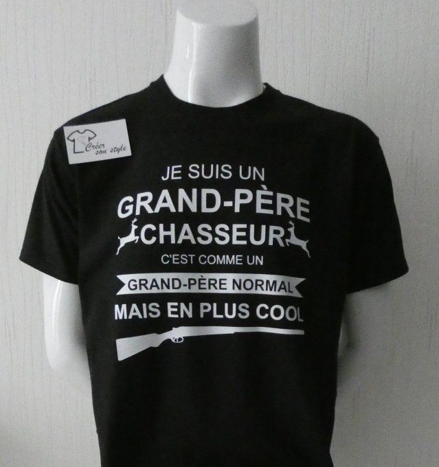 tee shirt homme "je suis un grand-père chasseur c'est comme un grand-père normal mais en plus cool"