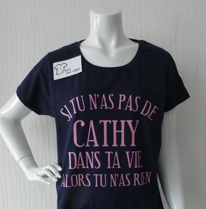 tee shirt femme "si tu n'as pas de ... dans ta vie alors tu n'as rien"