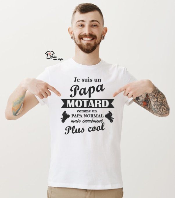 tee shirt homme "Je suis un papa motard comme un papa normal mais carrément plus cool"