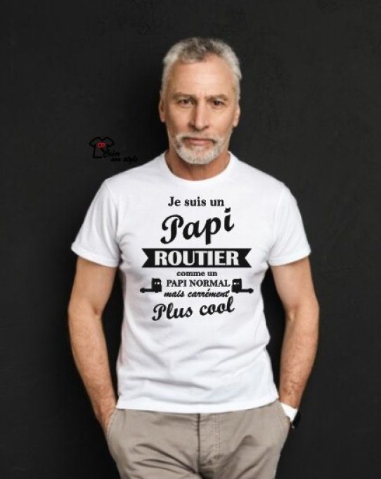 tee shirt homme"je suis un papi routier comme un papi normal mais carrément plus cool"