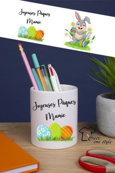 Pot à crayon "joyeuses pâques mamie"