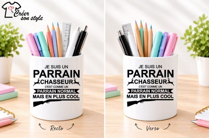 Pot à crayon "je suis un parrain chasseur"