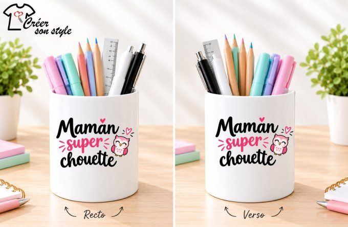 Pot à crayon "maman super chouette"