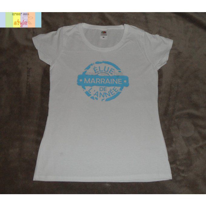 tee shirt "Élue marraine de l'année"