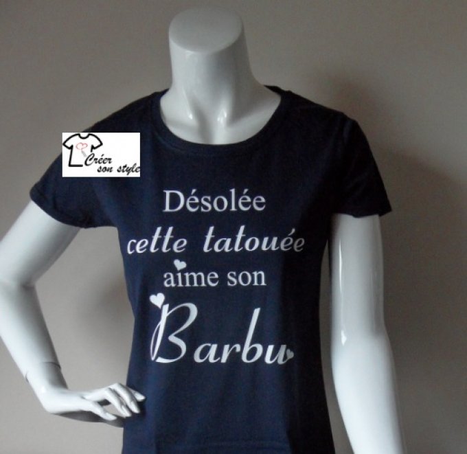 tee shirt femme "désolée cette tatouée aime son barbu"