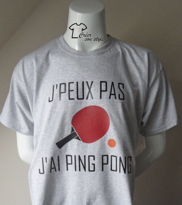 tee shirt homme "J'peux pas j'ai ping pong"