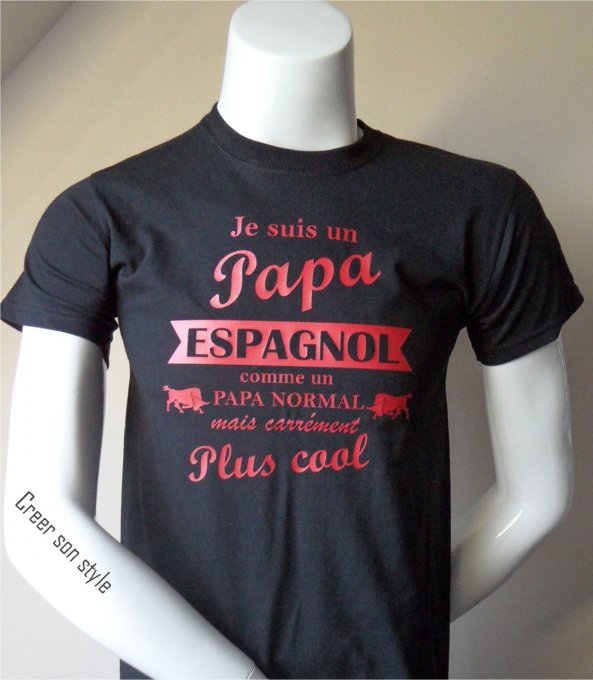 tee shirt "Je suis un papa Espagnol"