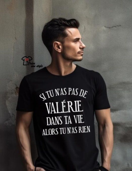 tee shirt homme "si tu n'as pas de ... dans ta vie alors tu n'as rien"