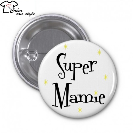 Badge "super mamie"